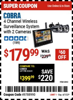Harbor Freight Coupon COBRA 4 CHANNEL WIRELESS SURVEILLANCE SYSTEM WITH 2 CAMERAS Lot No. 63842 Expired: 4/7/22 - $179.99