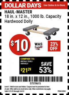 Harbor Freight Coupon HAUL-MASTER 18IN. X 12IN. 1000 LB. CAPACITY HARDWOOD DOLLY Lot No. 61899,63095, 63096, 63097, 63098 Expired: 2/6/22 - $10