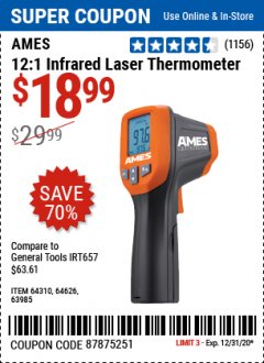 Harbor Freight Coupon AMES 12:1 INFRARED LASER THERMOMETER Lot No. 64310/64626/63985 Expired: 12/31/20 - $18.99