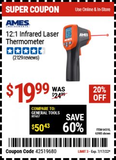 Harbor Freight Coupon AMES 12:1 INFRARED LASER THERMOMETER Lot No. 64310/64626/63985 Expired: 7/17/22 - $19.99