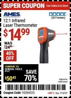 Harbor Freight Coupon AMES 12:1 INFRARED LASER THERMOMETER Lot No. 64310, 64626, 63985 Expired: 7/16/23 - $14.99