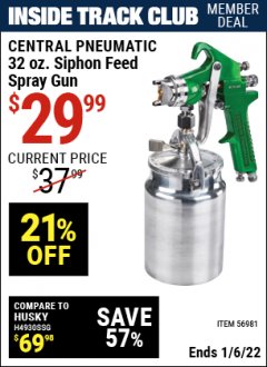Harbor Freight ITC Coupon CENTRAL PNEUMATIC 32 OZ. SIPHON-FEED SPRAY GUN Lot No. 56981 Expired: 1/6/22 - $29.99