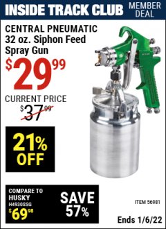 Harbor Freight ITC Coupon CENTRAL PNEUMATIC 32 OZ SIPHON FEED SPRAY GUN Lot No. 56981 Expired: 1/6/22 - $29.99