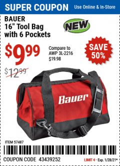 Harbor Freight Coupon BAUER 16 IN., TOOL BAG WITH 6 POCKETS Lot No. 57487 Expired: 1/28/21 - $9.99