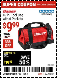 Harbor Freight Coupon BAUER 16 IN., TOOL BAG WITH 6 POCKETS Lot No. 57487 Expired: 7/30/23 - $9.99