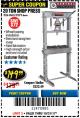 Harbor Freight Coupon 20 TON SHOP PRESS Lot No. 32879/60603 Expired: 10/31/17 - $149.99