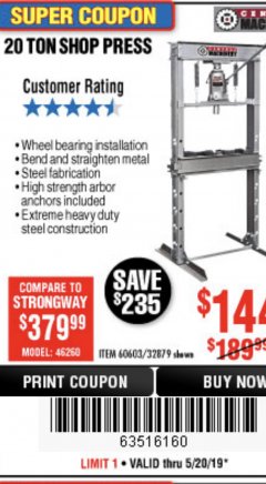 Harbor Freight Coupon 20 TON SHOP PRESS Lot No. 32879/60603 Expired: 5/20/19 - $1.44