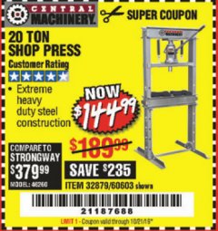 Harbor Freight Coupon 20 TON SHOP PRESS Lot No. 32879/60603 Expired: 10/21/19 - $144.99