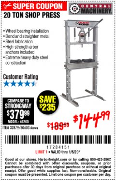 Harbor Freight Coupon 20 TON SHOP PRESS Lot No. 32879/60603 Expired: 1/6/20 - $144.99