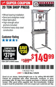 Harbor Freight Coupon 20 TON SHOP PRESS Lot No. 32879/60603 Expired: 1/26/20 - $149.99