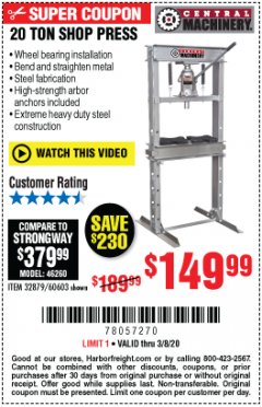 Harbor Freight Coupon 20 TON SHOP PRESS Lot No. 32879/60603 Expired: 3/8/20 - $149.99