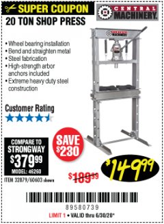 Harbor Freight Coupon 20 TON SHOP PRESS Lot No. 32879/60603 Expired: 6/30/20 - $149.99