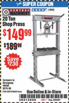 Harbor Freight Coupon 20 TON SHOP PRESS Lot No. 32879/60603 Expired: 9/24/20 - $149.99