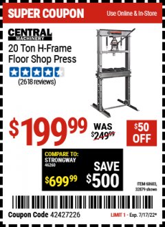 Harbor Freight Coupon 20 TON SHOP PRESS Lot No. 32879/60603 Expired: 7/17/22 - $199.99