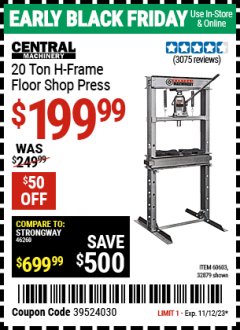 Harbor Freight Coupon 20 TON SHOP PRESS Lot No. 32879/60603 Expired: 11/12/23 - $199.99