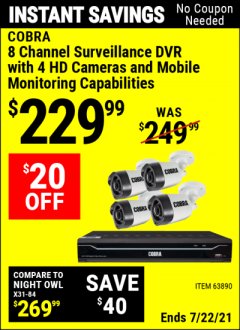 Harbor Freight Coupon COBRA 8 CHANNEL SURVEILLANCE DVD WITH 4 HD CAMERAS AND MOBILE MONITORING CAPABILITIES Lot No. 63890 Expired: 7/22/21 - $229.99