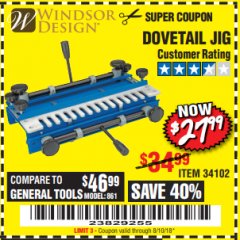 Harbor Freight Coupon DOVETAIL JIG / MACHINE Lot No. 34102 Expired: 8/10/18 - $27.99