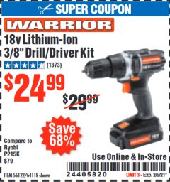 Harbor Freight Coupon WARRIOR 18V LITHIUM-ION, 3/8 IN. CORDLESS DRILL KIT Lot No. 56122/64118 Expired: 2/5/21 - $24.99