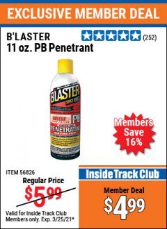 Harbor Freight ITC Coupon B'LASTER 11OZ PB PENETRANT Lot No. 56826 Expired: 3/25/21 - $4.99