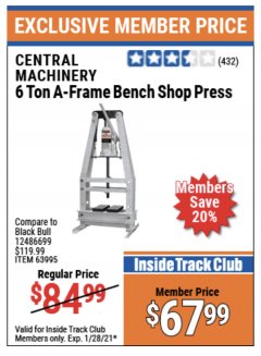Harbor Freight ITC Coupon CENTRAL MACHINERY 6 PON A-FRAME BENCH SHOP PRESS Lot No. 63995 Expired: 1/28/21 - $67.99