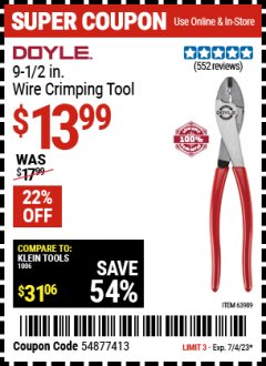 Harbor Freight Coupon DOYLE 9-1/2 IN. WIRE CRIMPING TOOL Lot No. 63989 Expired: 7/4/23 - $13.99