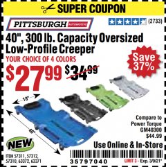 Harbor Freight Coupon 40 IN., 300LB. CAPACITY LOW-PROFILE CREEPERS Lot No. 57311 57312 57310 63372 63371 Expired: 3/9/21 - $27.99