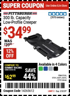 Harbor Freight Coupon 40 IN., 300LB. CAPACITY LOW-PROFILE CREEPERS Lot No. 57311 57312 57310 63372 63371 Expired: 2/5/23 - $34.99