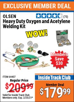 Harbor Freight ITC Coupon OLSEN HEAVY DUTY OXYGEN AND ACETYLENE WELDING KIT Lot No. 64407 Expired: 2/25/21 - $179.99