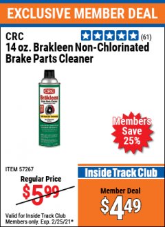 Harbor Freight ITC Coupon CRC 14OZ BRAKLEEN NON-CHLORINATED BRAKE PARTS CLEANER Lot No. 57267 Expired: 2/25/21 - $4.49