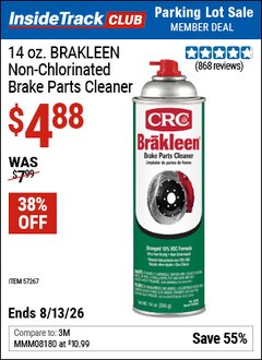 Harbor Freight ITC Coupon CRC 14 OZ. BRAKLEEN NON-CHLORINATED BRAKE PARTS CLEANER Lot No. 57267 Valid Thru: 8/13/26 - $4.88