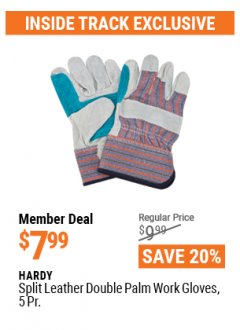 Harbor Freight ITC Coupon HARDY SPLIT LEATHER DOUBLE PALM WORK GLOVES, 5PK Lot No. 66292 Expired: 4/29/21 - $7.99