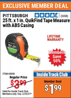 Harbor Freight ITC Coupon PITTSBURGH 25FT. X 1IN. QUIKFIND TAPE MEASURE WITH ABS CASING Lot No. 69030 Expired: 2/25/21 - $1.99