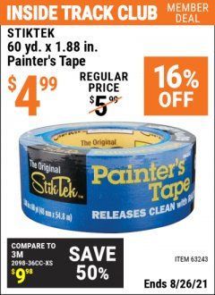 Harbor Freight ITC Coupon STIKTEK 60YD. X 1.88IN. PAINTER'S TAPE Lot No. 63243 Expired: 8/26/21 - $4.99