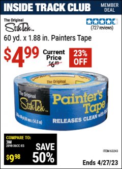 Harbor Freight ITC Coupon STIKTEK 60YD. X 1.88IN. PAINTER'S TAPE Lot No. 63243 Expired: 4/27/23 - $4.99