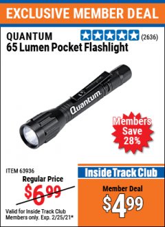 Harbor Freight ITC Coupon QUANTUM 65 LUMEN POCKET FLASHLIGHT Lot No. 63936 Expired: 2/25/21 - $4.99