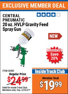 Harbor Freight ITC Coupon CENTRAL PNEUMATIC 20 OZ. HVLP GRAVITY FEED SPRAY GUN Lot No. 56982 Expired: 2/25/21 - $19.99