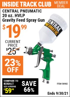 Harbor Freight ITC Coupon CENTRAL PNEUMATIC 20 OZ. HVLP GRAVITY FEED SPRAY GUN Lot No. 56982 Expired: 9/30/21 - $19.99