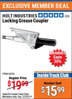 Harbor Freight ITC Coupon HOLT INDUSTRIES LOCKING GREASE COUPLER Lot No. 56123 Expired: 2/25/21 - $15.99