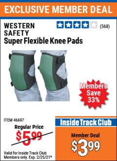 Harbor Freight ITC Coupon WESTERN SAFETY SUPER FLEXIBLE KNEE PADS Lot No. 46697 Expired: 2/25/21 - $3.99