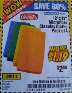 Harbor Freight Coupon 12" X 12" MICROFIBER CLEANING CLOTHS PACK OF 4 Lot No. 63358/63925/63363 Expired: 2/22/21 - $1.19