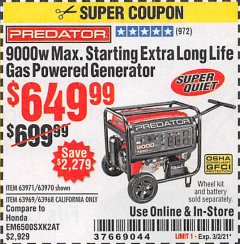 Harbor Freight Coupon 9000W MAX. STARTING EXTRA LONG LIFE GAS POWERED GENERATOR Lot No. 63971/63970/63969/63968 Expired: 3/2/21 - $649.99