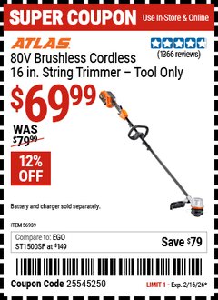 Harbor Freight Coupon ATLAS 80V BRUSHLESS CORDLESS, 16 IN. STRING TRIMMER &ndash; TOOL ONLY Lot No. 56939 Valid Thru: 2/16/26 - $69.99