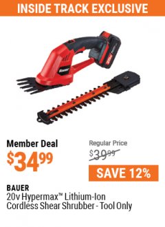 Harbor Freight ITC Coupon BAUER 20V HYPERMAX LITHIUM-ION CORDLESS SHEAR SHRUBBER TOOL ONLY Lot No. 56895 Expired: 5/31/21 - $34.99