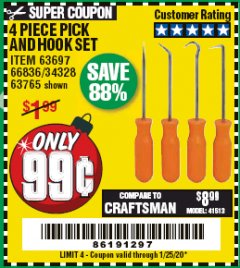 Harbor Freight Coupon 4 PIECE PICK AND HOOK SET Lot No. 63697/66836/34328/63765 Expired: 1/25/20 - $0.99