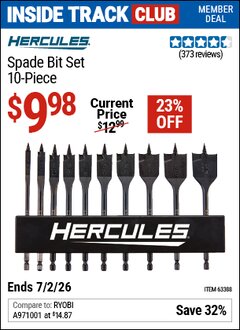 Harbor Freight Coupon HERCULES SPADE BIT SET, 10-PIECE Lot No. 63388 Valid: 12/31/69 - 7/2/26 - $9.98