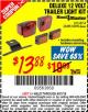 Harbor Freight Coupon DELUXE 12 VOLT TRAILER LIGHT KIT Lot No. 93861/69624/62489/62490 Expired: 8/31/15 - $13.88