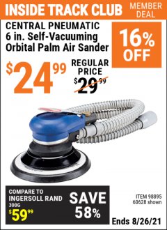 Harbor Freight ITC Coupon CENTRAL PNEUMATIC 6 IN. SELF ORBITAL PALM AIR SANDER Lot No. 60628/98895/93742 Expired: 8/26/21 - $24.99
