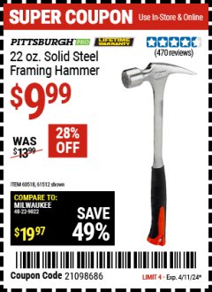 Harbor Freight Coupon 22 OZ. SOLID STEEL FRAMING HAMMER Lot No. 61512, 38383, 69008, 60518 Expired: 4/11/24 - $9.99