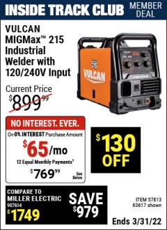 Harbor Freight ITC Coupon VULCAN MIGMAX 215 INDUSTRIAL WELDER WITH 120/240V INPUT Lot No. 63617 Expired: 3/31/22 - $769.99