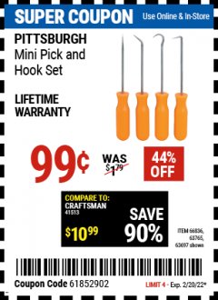 Harbor Freight Coupon PITTSBURG MINI PICK AND HOOK SET Lot No. 63697, 66836, 94500, 63765, 34328 Expired: 2/20/22 - $0.99